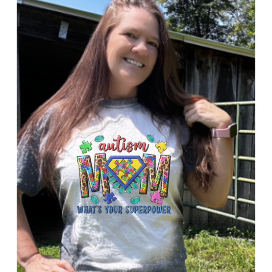 Autism Mom Superpower Bleached T-Shirt