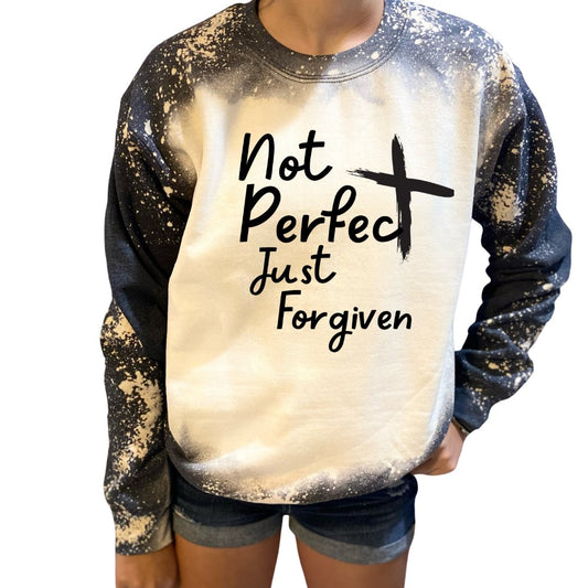 Not Perfect Just Forgiven Custom Christian Sweatshirt - Rkcountry Boutique