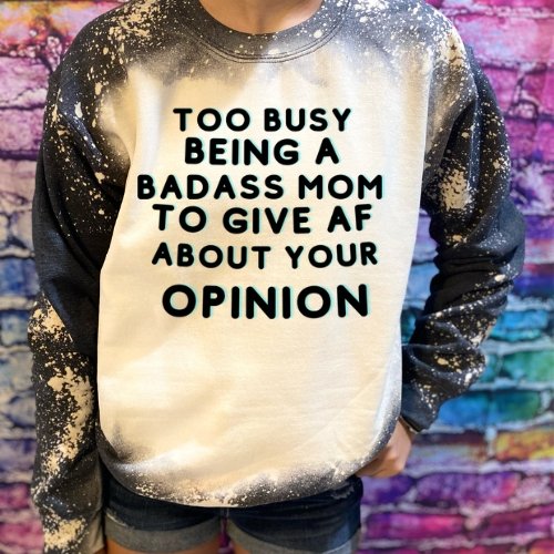 Too Busy Being Being Mom Humorous Funny Shirts - Rkcountry Boutique